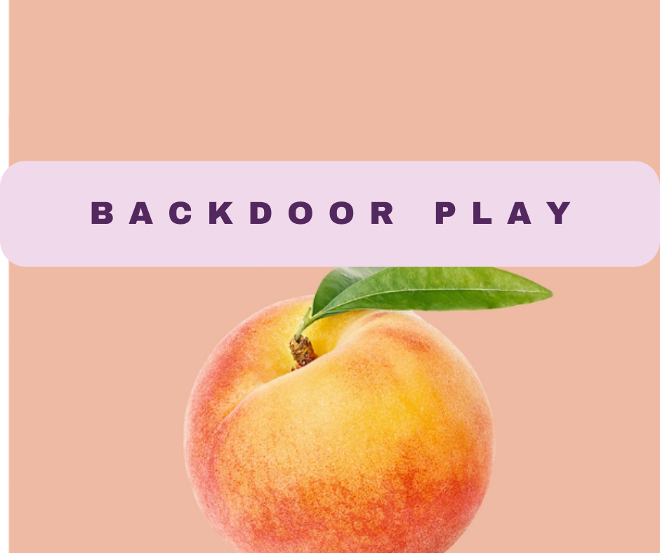 Backdoor Play